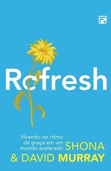 Refresh