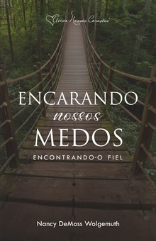 Encarando nossos medos