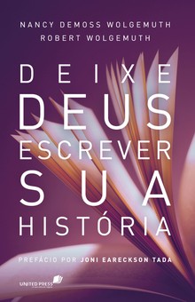 Deixe Deus escrever sua história